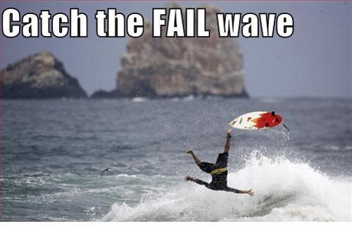 Catch The Fail Wave Funny Surfing Meme Image