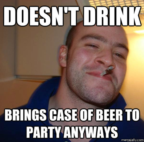 Doesn't Drink Brings Case Of Beer To Party Anyways Funny Meme Image