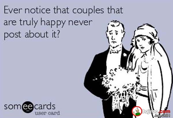 Ever Notice That Couple That Are Truly Happy Never Post About It Funny Couple Meme  Image