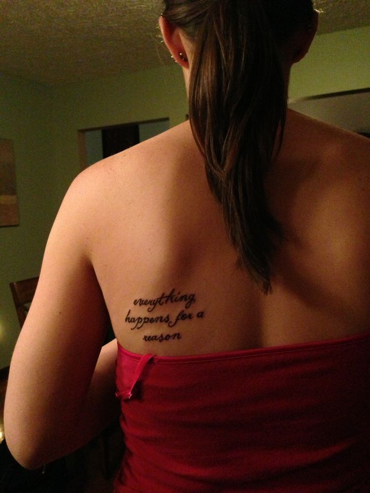 Everything Happens For A Reason Lettering Tattoo On Girl Upper Side Back