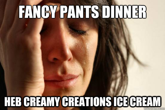 Fancy Pants Dinner Heb Creamy Creations Ice Cream Funny Meme Image