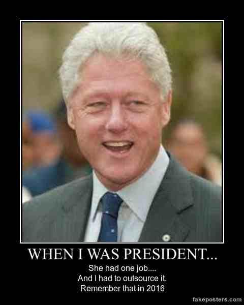 Funny Bill Clinton Meme When I Was President Picture
