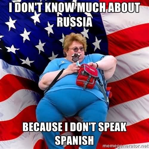 I Don't Know Much About Russia Because I Don't Speak Spanish Funny Mullet Meme Image