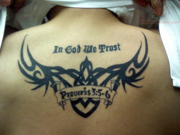 In God We Trust - Tribal Design With Banner Tattoo On Upper Back