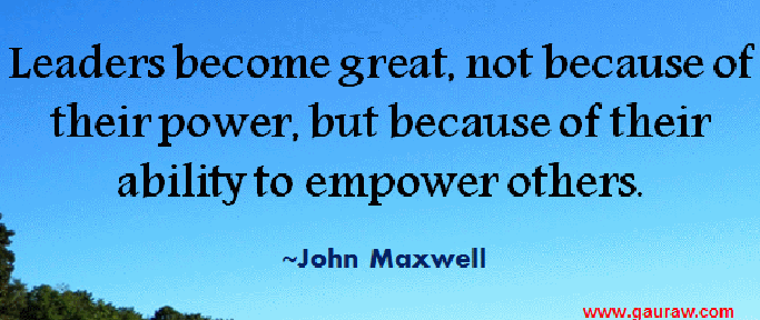 boss gift Leaders become great not because of their power but because of their ability to empower others leader inspirational quote