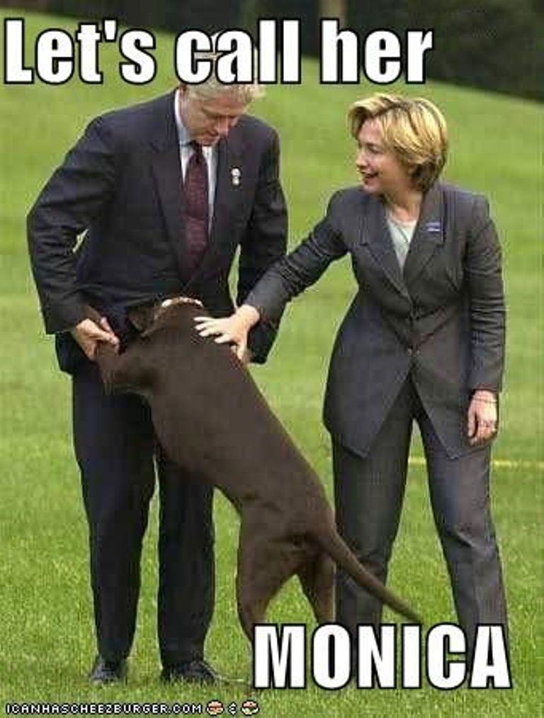 Let's Call Her Monica Funny Bill Clinton Meme Picture For Whatsapp