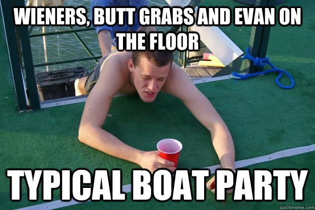 Wieners, But Grabs And Evan On The Floor Funny Party Meme Image