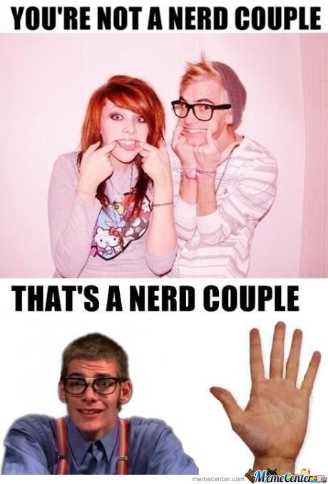 You Are Not A Nerd Couple Funny Meme Image