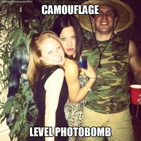 Camouflage Level Photobomb Funny Meme Image