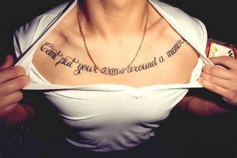 Cant Put Your Arms Around A Memory Quote Tattoo On Chest