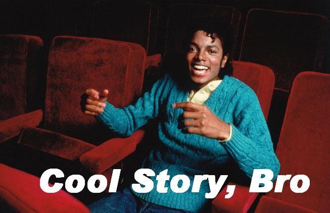 Cool Story Bro Funny Michael Jackson Meme Picture