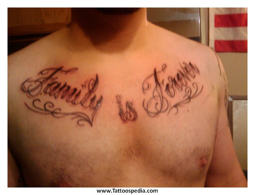 Family Is Forever Quote Tattoo On Man Chest