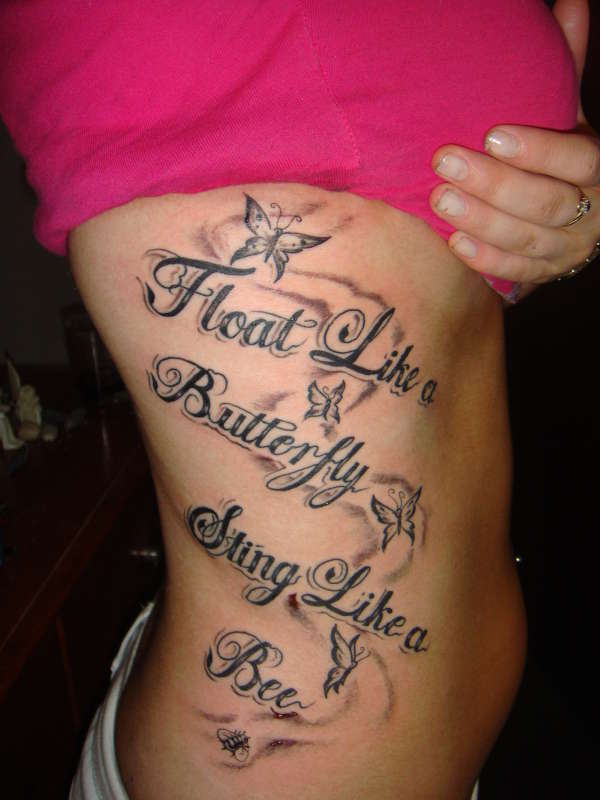 Float Like A Butterfly Sting Like A Bee Quote With Butterflies Tattoo On Girl Right Side Rib
