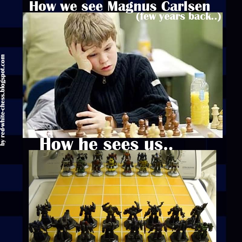 Funny Chess Meme How We See Magnus Carlsen Picture
