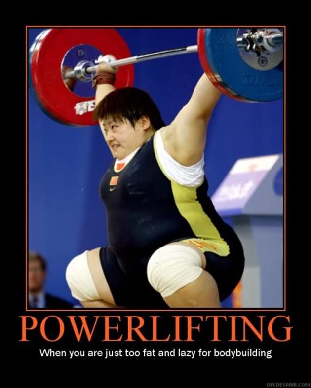 Funny Muscle Meme Powerlifting When You Are Just Fat And Lazy For Bodybuilding Picture