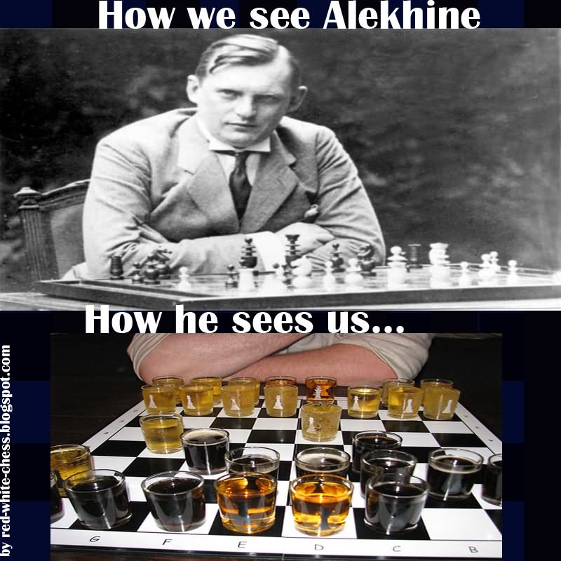 How We See Alekhine Very Funny Chess Meme Picture