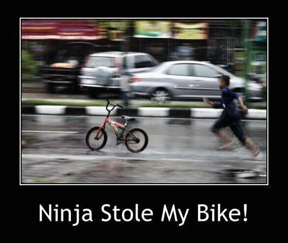 Ninja Stole My Bike Funny Meme Picture