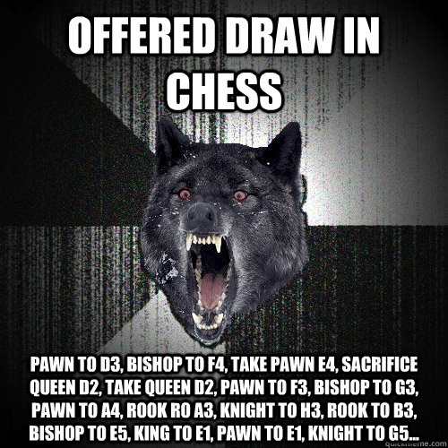 Offered Draw In Chess Funny Chess Meme Image