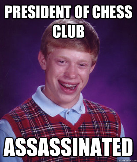 President Of Chess Club Funny Chess Meme Image