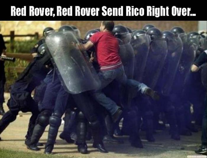 Red Rover Red Rover Send Rico Right Over Funny Wtf Meme Image