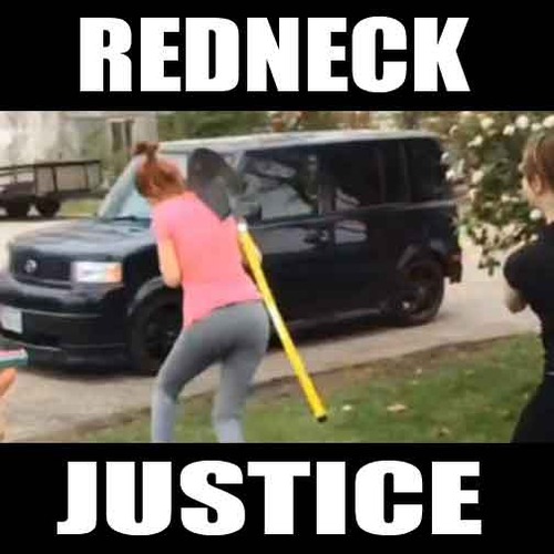 Redneck Justice Funny Redneck Meme Image