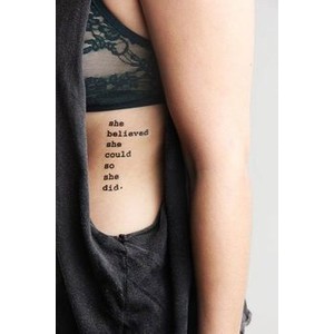 She Believed She Could So She Did Quote Tattoo On Side Rib