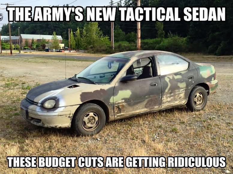 The Army's Tactical Sedan Funny Camouflage Meme Image