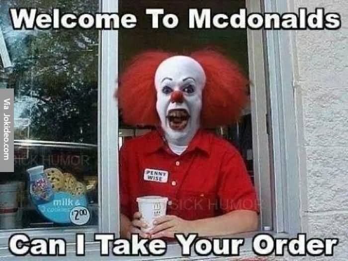 Welcome To Mcdonalds Funny Meme Image
