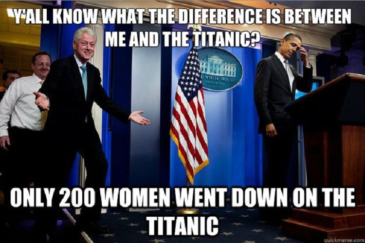 Y'All Know What The Difference Is Between Me And The Titanic Funny George Bush Meme Image