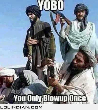 Yobo You Only Blowup Once Funny Terrorist Meme Picture