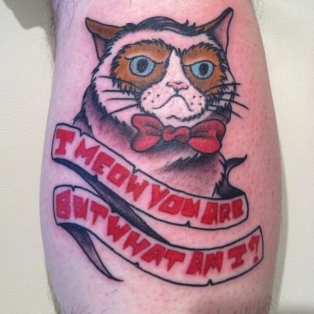 Banner And Grumpy Cat Tattoo On Back Leg