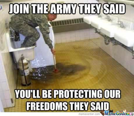 Funny Army Meme Join The Army They Said You Will Be Protecting Our Freedoms They Said Picture