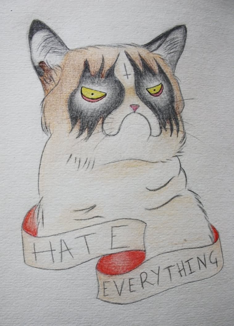 Hate Everything Banner Grumpy Cat Tattoo Design by Missbillk