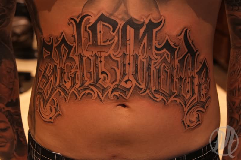 Amazing Self Made Lettering Tattoo On Stomach