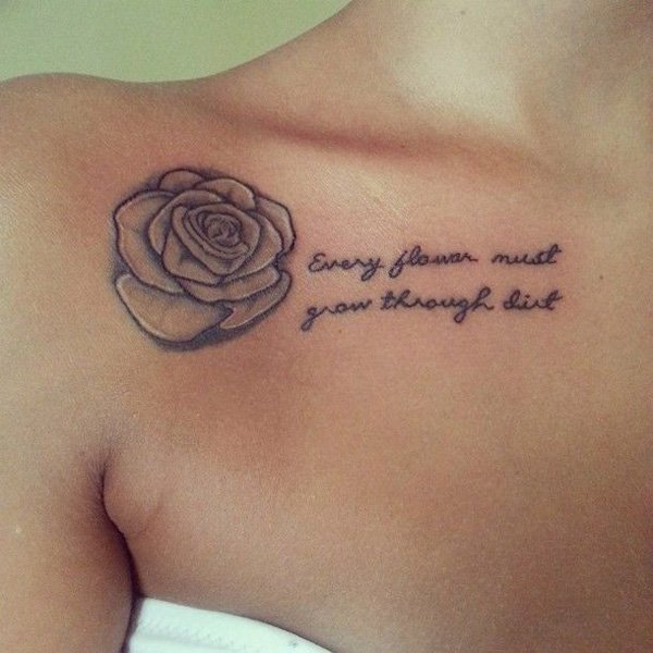 Black And Grey Rose And Quote Tattoo On Collarbone