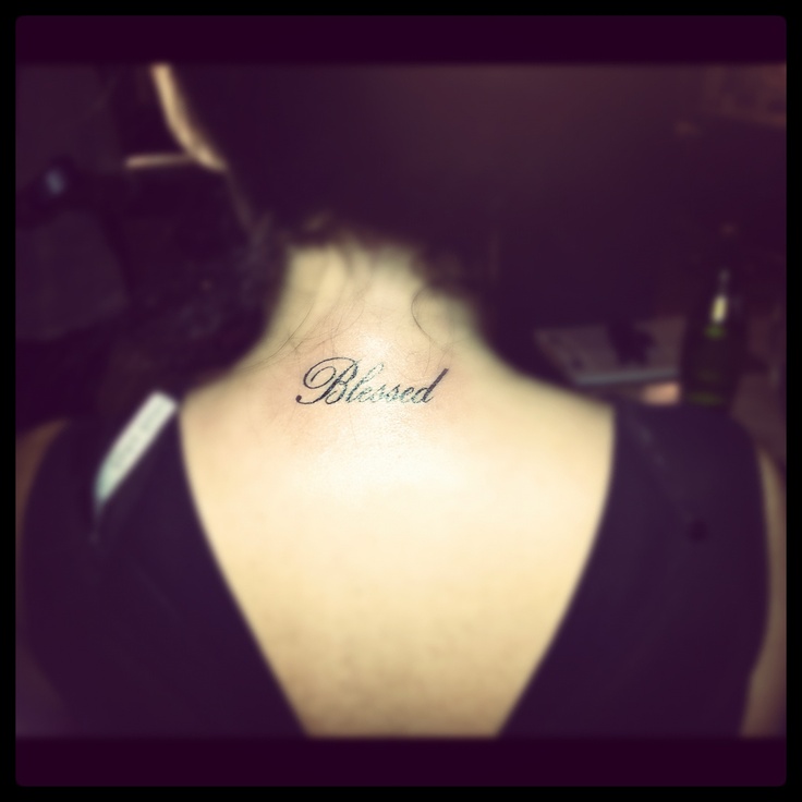 Blessed Word Tattoo On Girl Back Neck