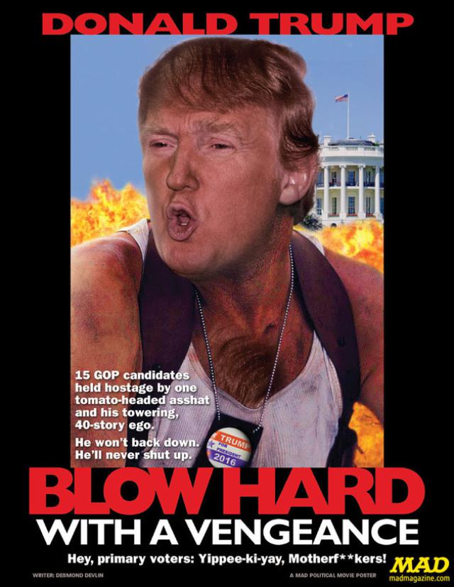 Donald Trump Campaign Poster - Mad Magazine Funny Picture