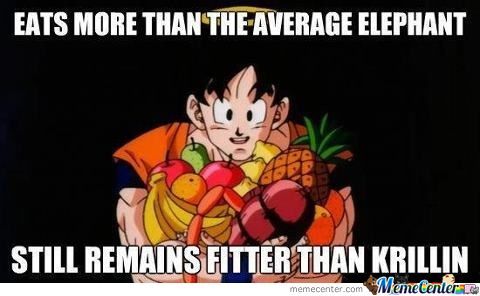 Eats More Than The Average Elephant Still Remains Fitter Than Krillin Funny Eating Meme Picture