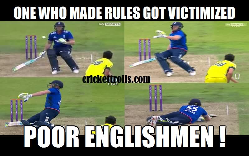 Funny Cricket Meme One Who Made Rules Got Victimized Poor Englishmen Image