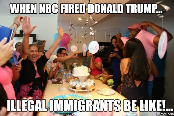 Funny Donald Trump Meme When Nbc Fired Donald Trump Photo