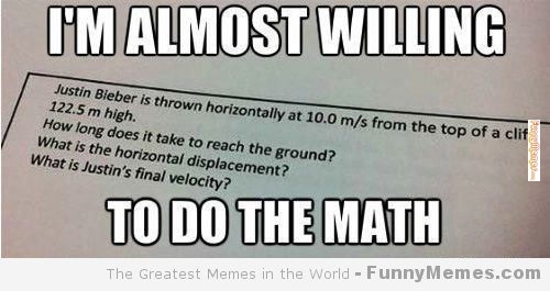 I Am Almost Willing To Do The Math Funny Math Meme Image