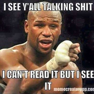 I See Y'All Talking Shit I Can't Read It But I See It Funny Fight Meme Image