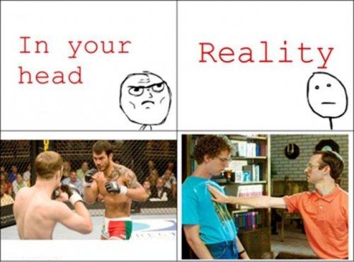 In Your Head Reality Funny Fight Meme Image
