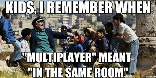 Kids I Remember When Multiplayer Meant In The Same Room Funny Old Man Meme Image