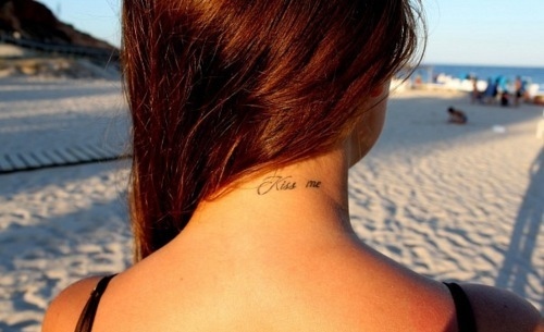 Kiss Me Words Tattoo On Girl Back Neck