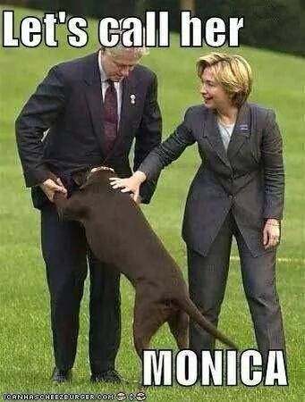 Let's Call Her Monica Funny Hillary Clinton Meme Image