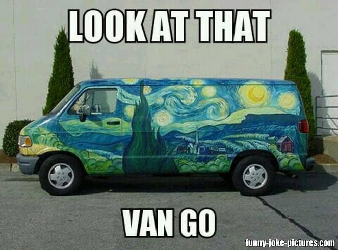 Look At That Van Go Funny Van Meme Image