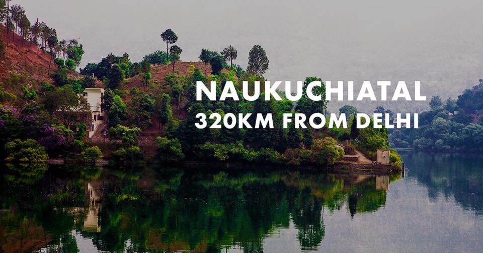 Naukuchiatal - 320 Km from Delhi