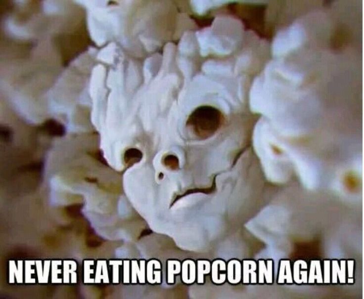 Never Eating Popcorn Again Funny Meme Picture For Facebook