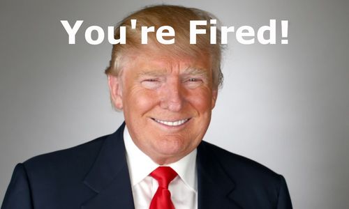 Smiling Donald Trump Say You Are Fired Funny Picture